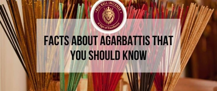 Interesting Facts About Agarbatti That You Should Know