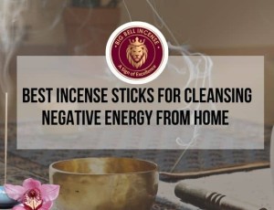 Best Incense for Cleansing Negative Energy:  Top 10 Picks